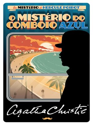 cover image of O Mistério do Comboio Azul